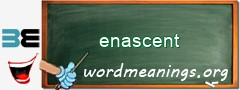 WordMeaning blackboard for enascent